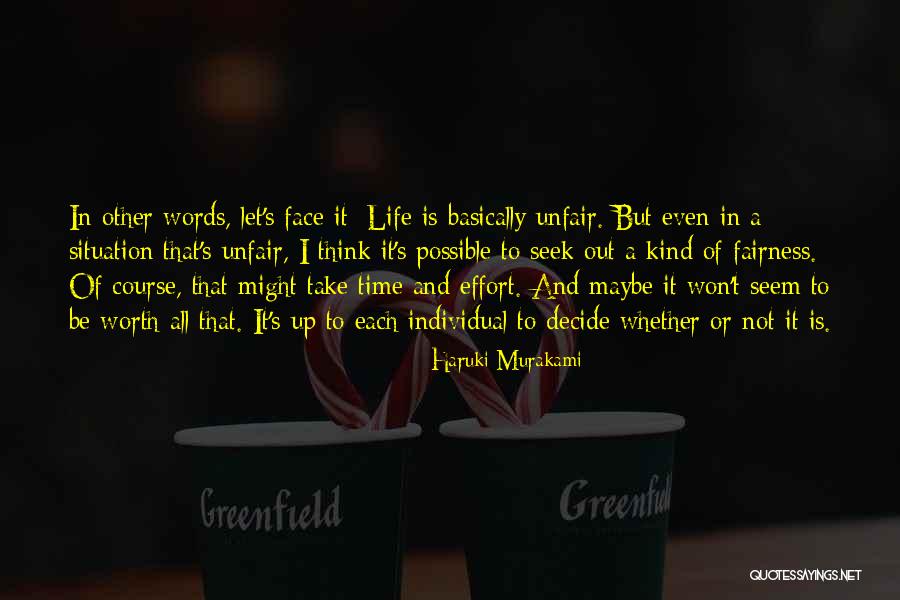 Individual Worth Quotes By Haruki Murakami
