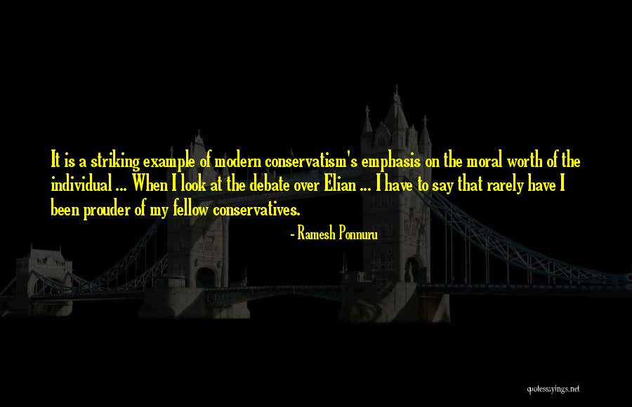 Individual Worth Quotes By Ramesh Ponnuru