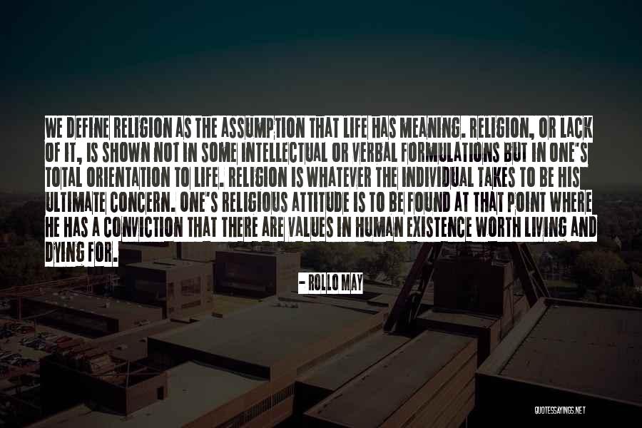 Individual Worth Quotes By Rollo May