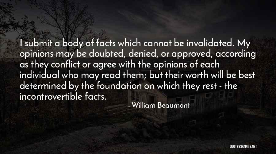 Individual Worth Quotes By William Beaumont