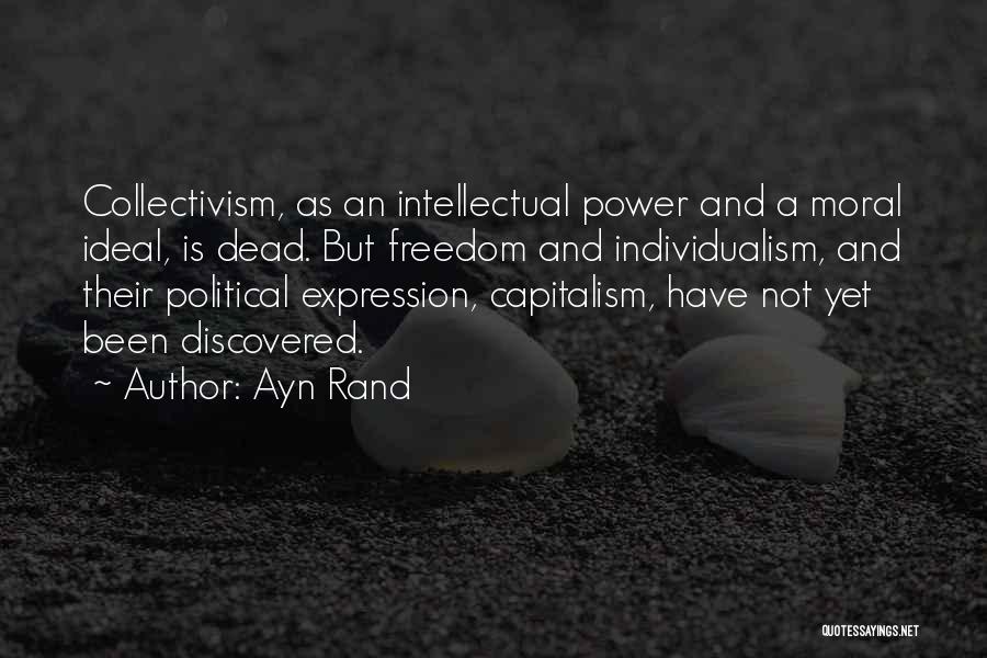 Individualism And Collectivism Quotes By Ayn Rand