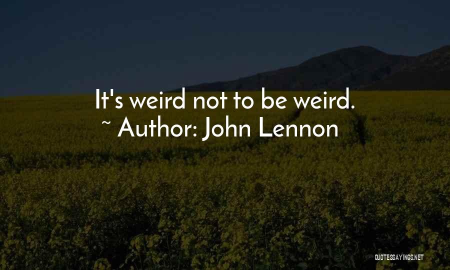Individualism Quotes By John Lennon