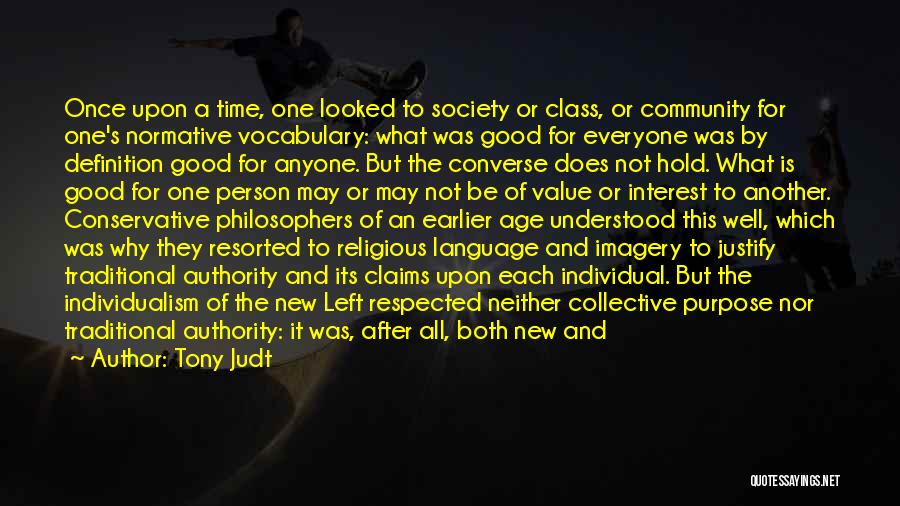 Individualism Vs Community Quotes By Tony Judt