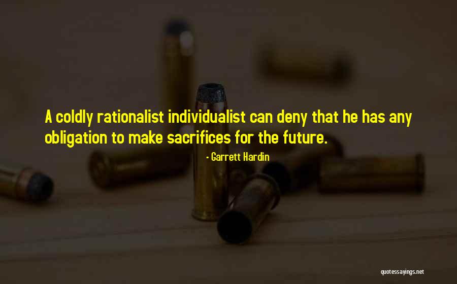 Individualist Quotes By Garrett Hardin Individualist Quotes By Garrett Hardin