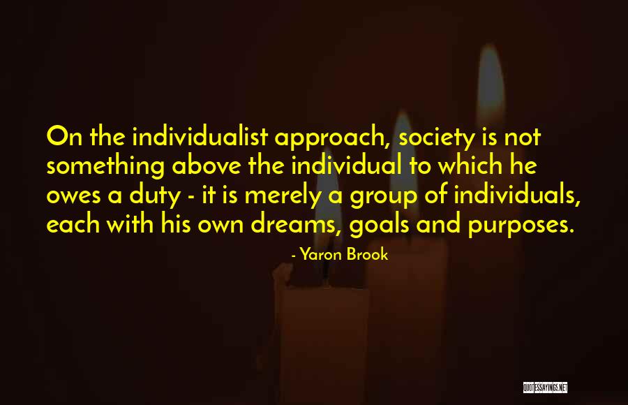 Individualist Quotes By Yaron Brook Individualist Quotes By Yaron Brook
