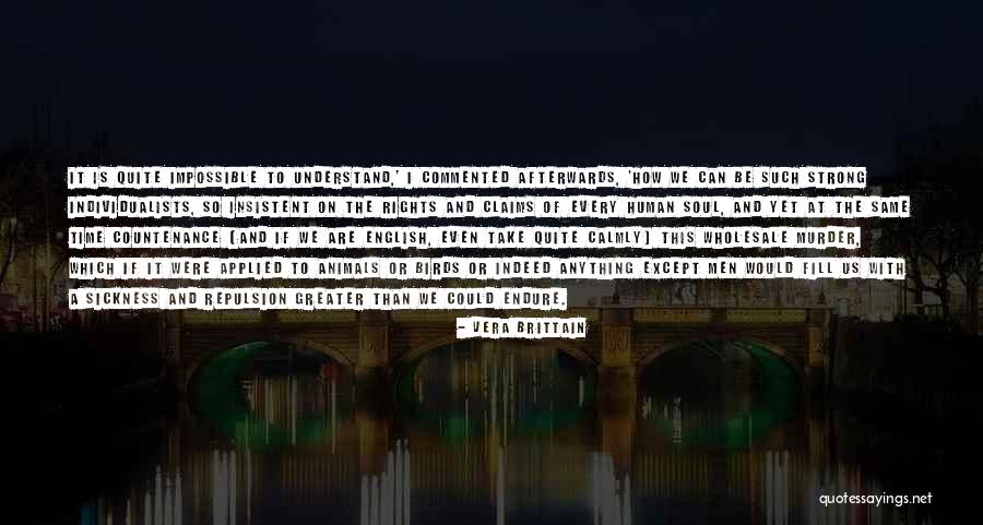 Individualists Are Quotes By Vera Brittain Individualists Are Quotes By Vera Brittain
