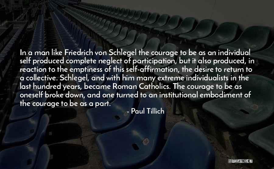 Individualists Quotes By Paul Tillich Individualists Quotes By Paul Tillich