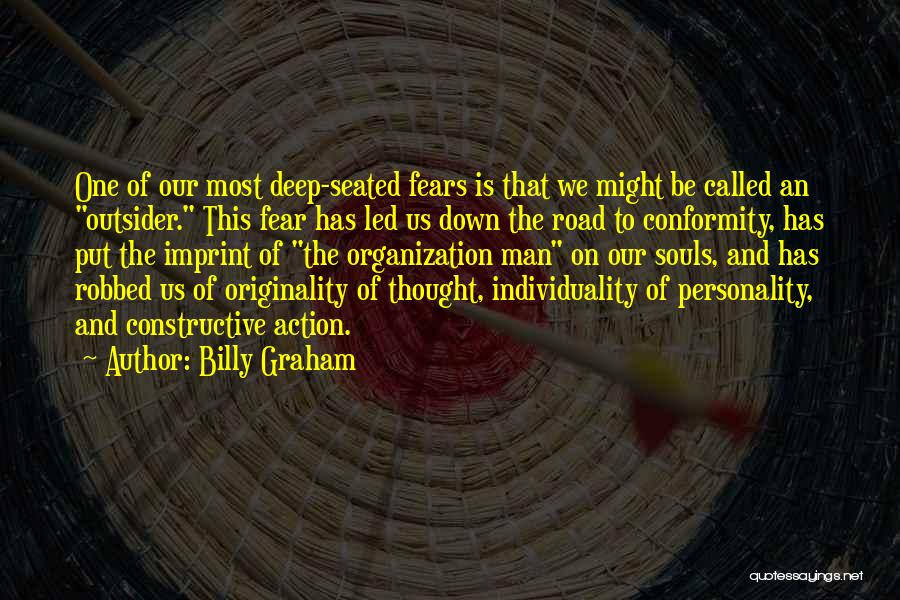 Individuality And Conformity Quotes By Billy Graham