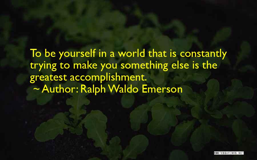 Individuality And Conformity Quotes By Ralph Waldo Emerson