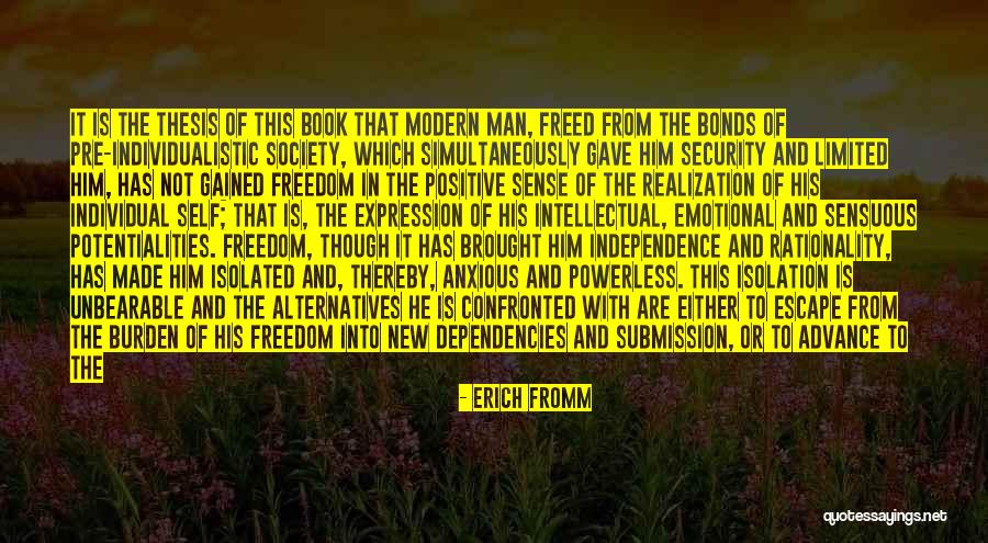 Individuality And Freedom Quotes By Erich Fromm