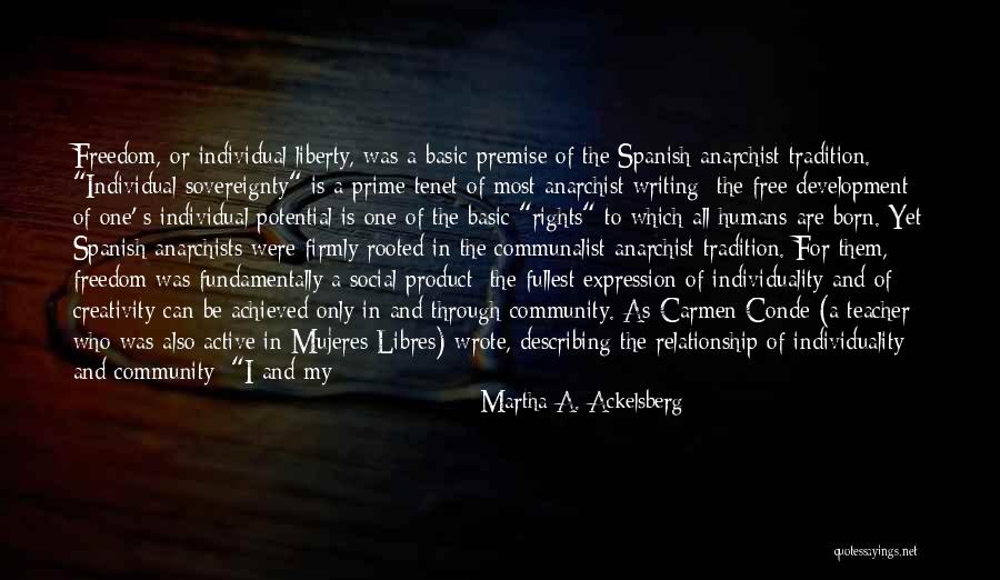 Individuality And Freedom Quotes By Martha A. Ackelsberg Individuality And Freedom Quotes By Martha A. Ackelsberg