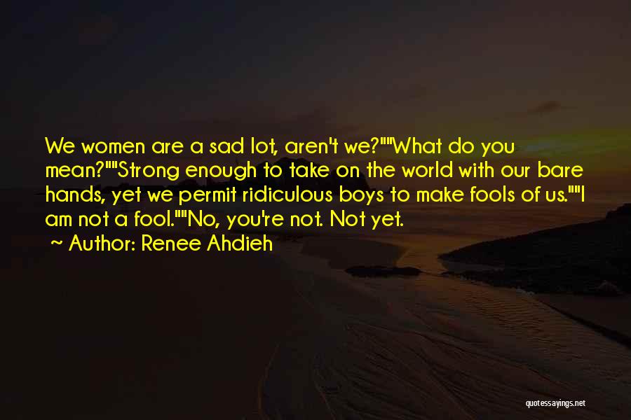 Individuality In 1984 Quotes By Renee Ahdieh