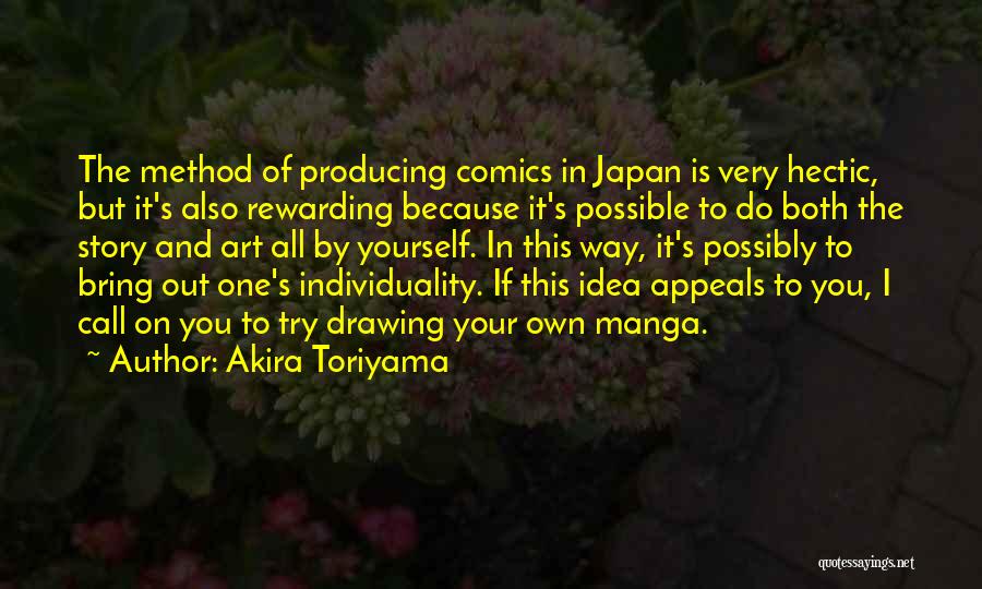 Individuality In Art Quotes By Akira Toriyama