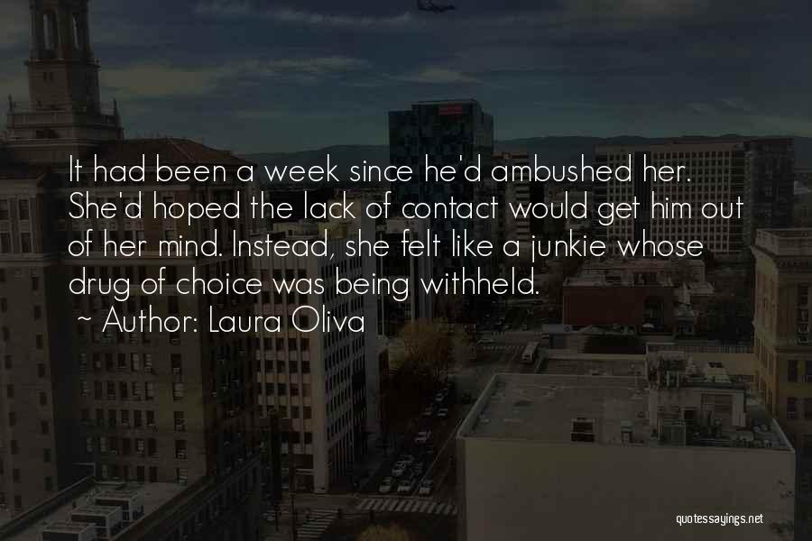 Individuality Inner Being Quotes By Laura Oliva