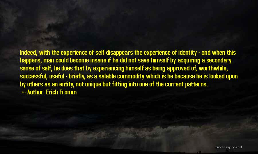 Individuality Uniqueness Quotes By Erich Fromm