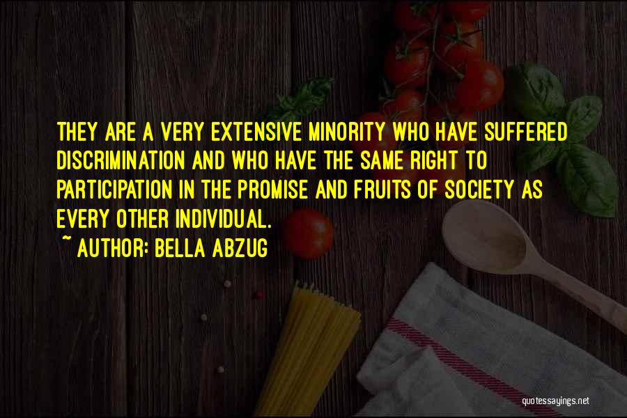 Individuality Vs Society Quotes By Bella Abzug