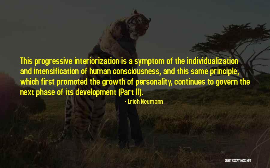 Individualization Quotes By Erich Neumann