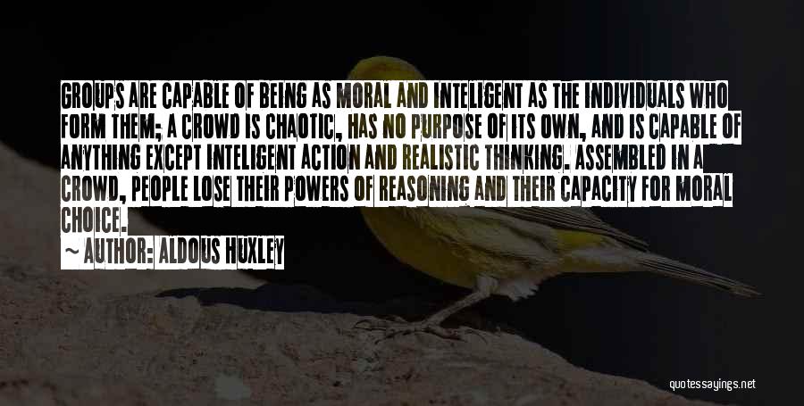 Individuals And Groups Quotes By Aldous Huxley