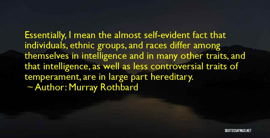 Individuals And Groups Quotes By Murray Rothbard