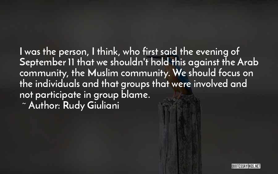 Individuals And Groups Quotes By Rudy Giuliani