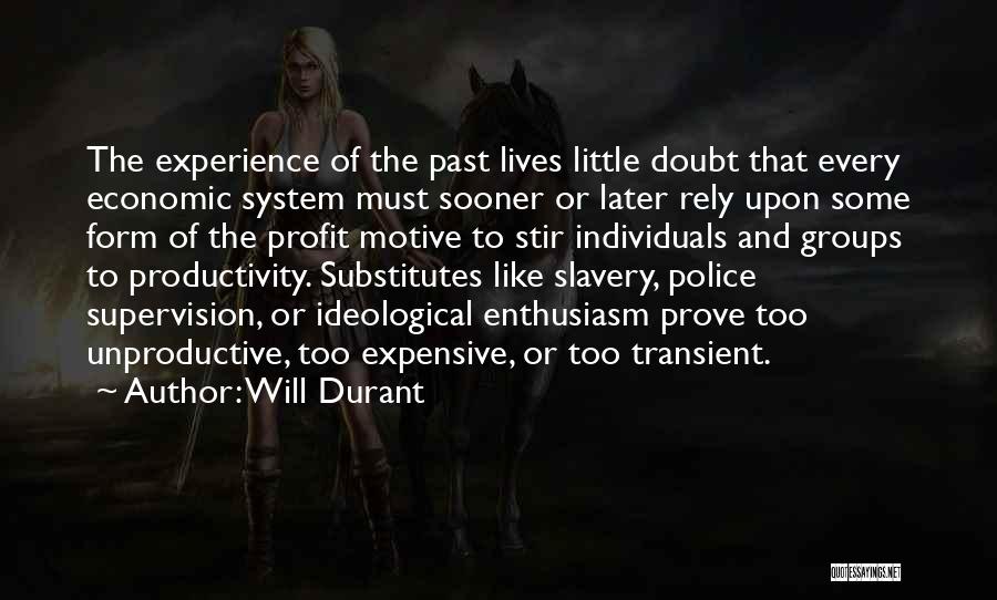 Individuals And Groups Quotes By Will Durant