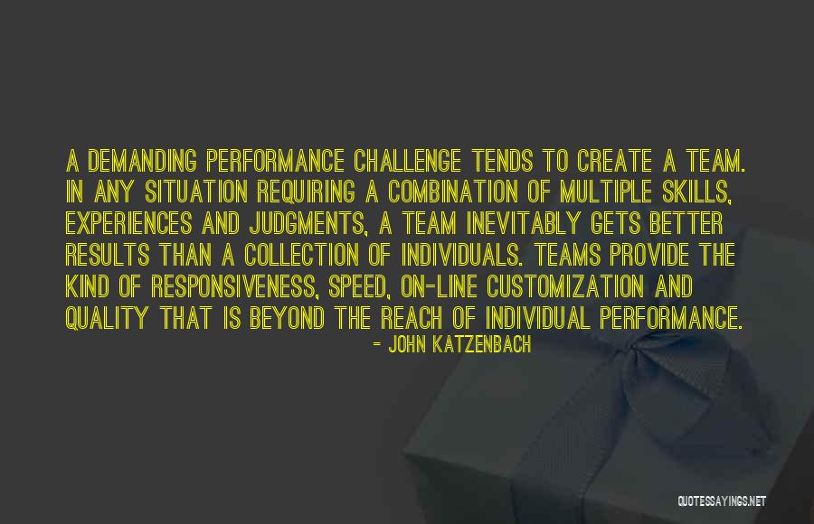 Individuals And Team Quotes By John Katzenbach Individuals And Team Quotes By John Katzenbach