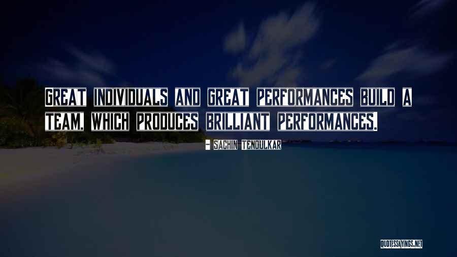 Individuals And Team Quotes By Sachin Tendulkar Individuals And Team Quotes By Sachin Tendulkar