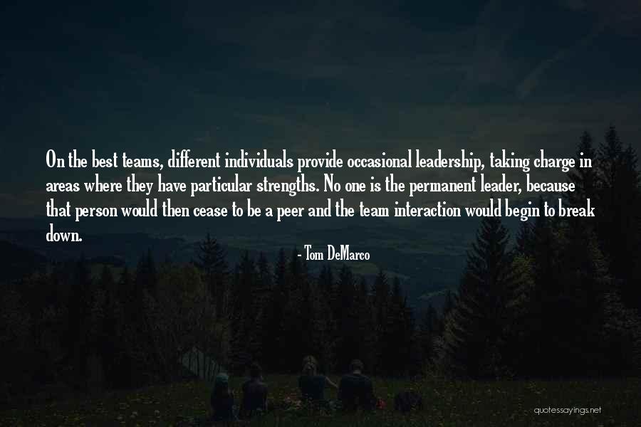 Individuals And Team Quotes By Tom DeMarco Individuals And Team Quotes By Tom DeMarco