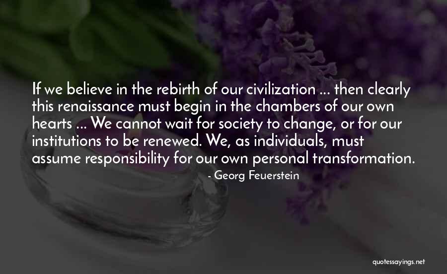 Individuals In Society Quotes By Georg Feuerstein Individuals In Society Quotes By Georg Feuerstein