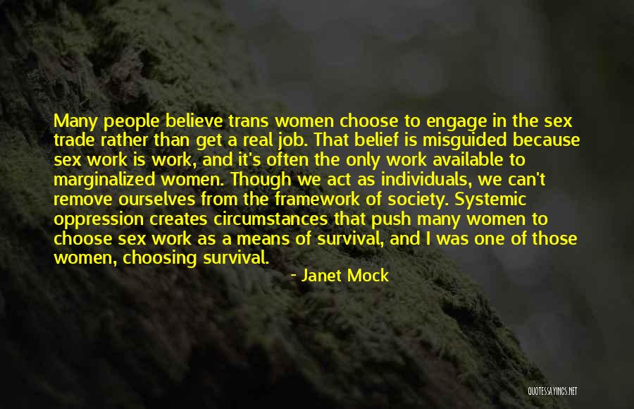 Individuals In Society Quotes By Janet Mock Individuals In Society Quotes By Janet Mock