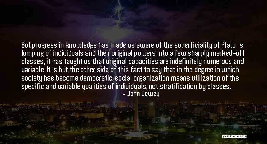 Individuals In Society Quotes By John Dewey Individuals In Society Quotes By John Dewey