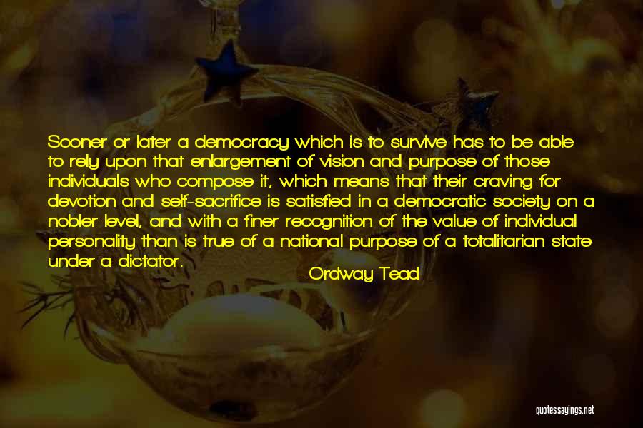 Individuals In Society Quotes By Ordway Tead Individuals In Society Quotes By Ordway Tead