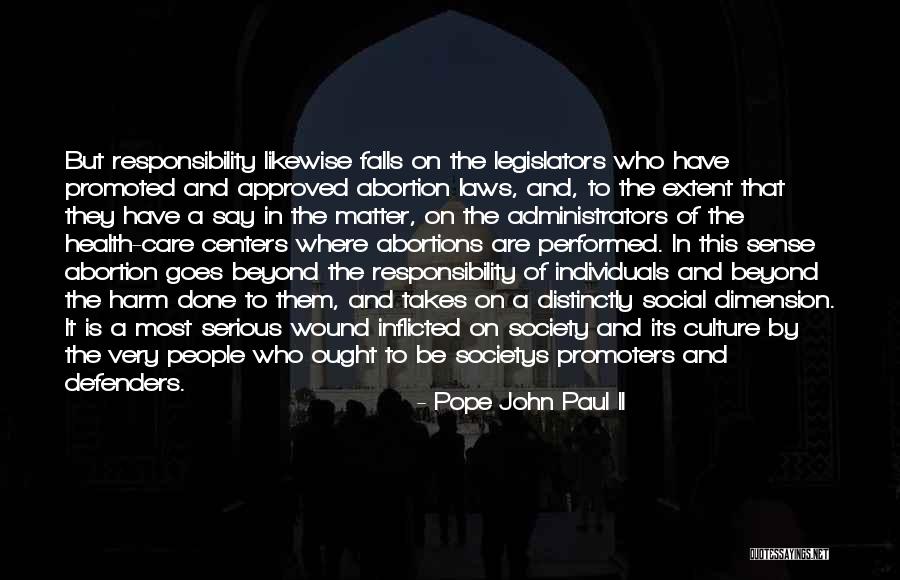 Individuals In Society Quotes By Pope John Paul II Individuals In Society Quotes By Pope John Paul II