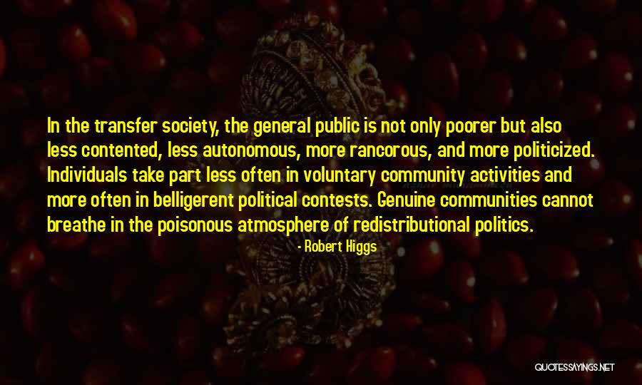 Individuals In Society Quotes By Robert Higgs Individuals In Society Quotes By Robert Higgs
