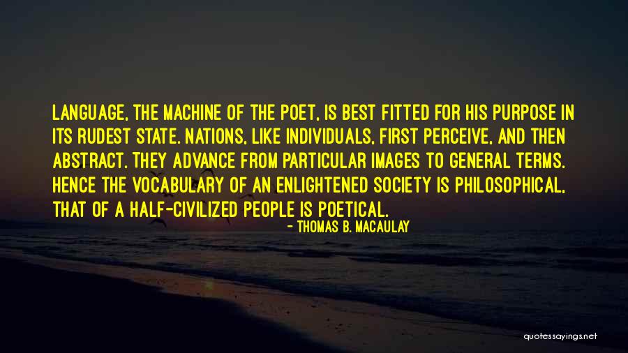 Individuals In Society Quotes By Thomas B. Macaulay Individuals In Society Quotes By Thomas B. Macaulay