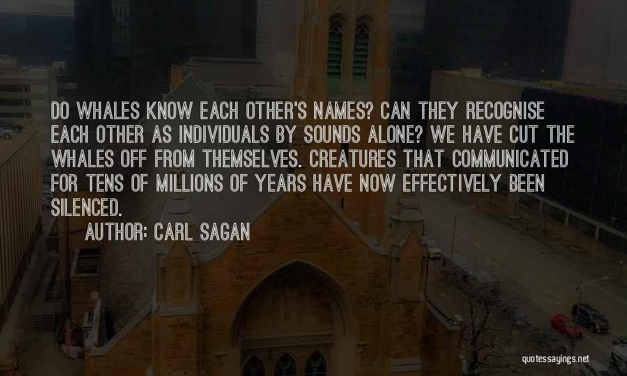 Individuals Quotes By Carl Sagan