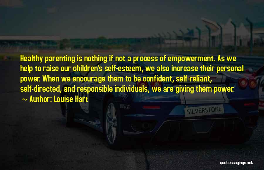 Individuals Quotes By Louise Hart
