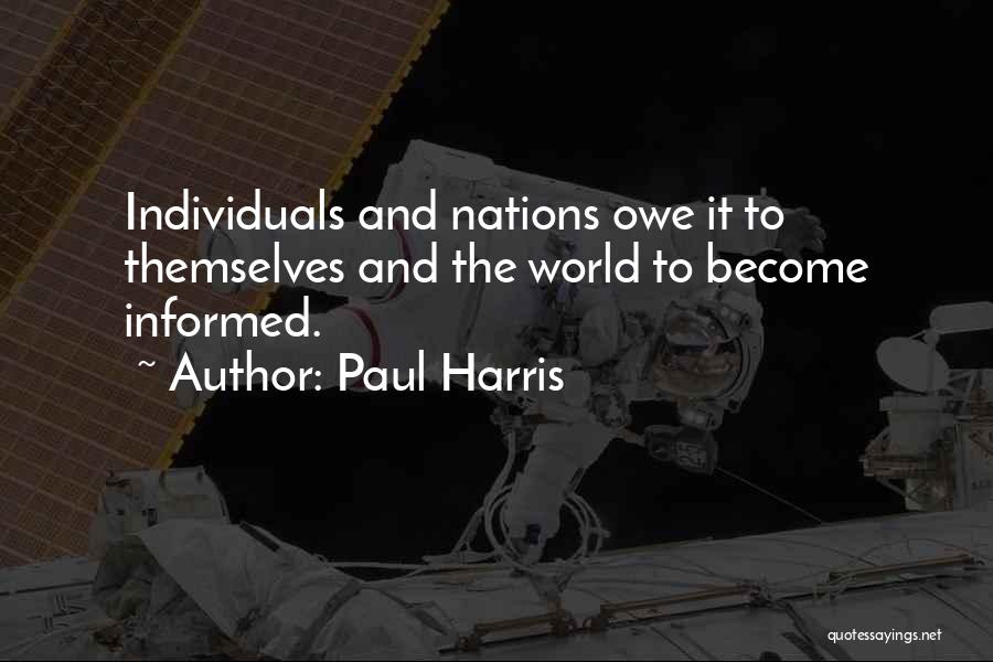 Individuals Quotes By Paul Harris