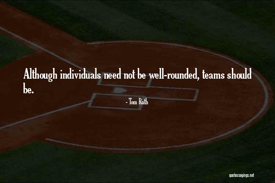 Individuals Teams Quotes By Tom Rath