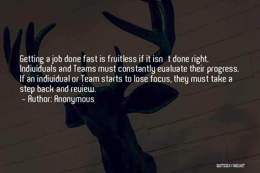 Individuals Vs Team Quotes By Anonymous