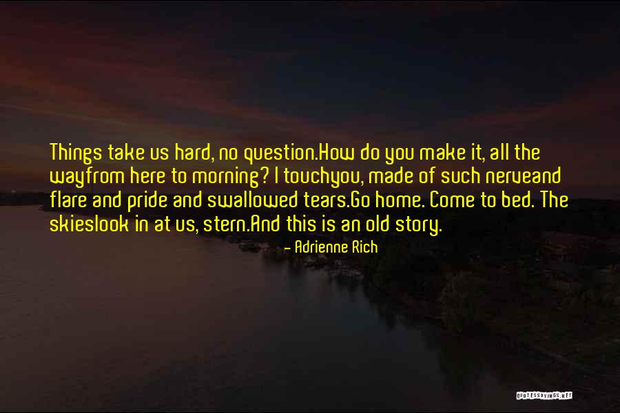 Individuell Gyor Quotes By Adrienne Rich Individuell Gyor Quotes By Adrienne Rich