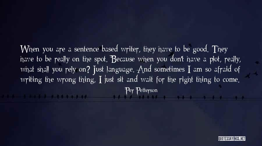 Individuelle Quotes By Per Petterson Individuelle Quotes By Per Petterson