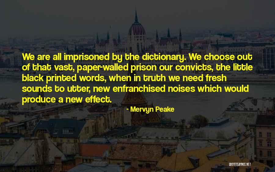 Individuo Portugues Quotes By Mervyn Peake Individuo Portugues Quotes By Mervyn Peake