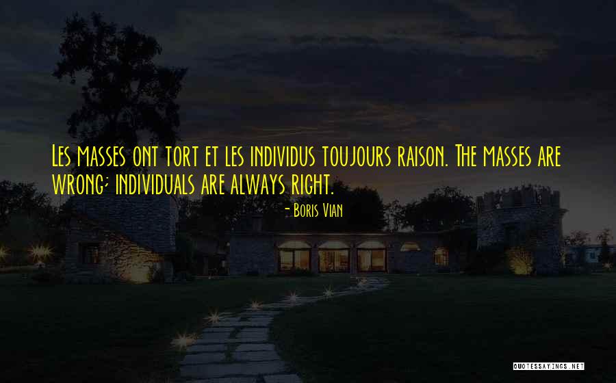 Individus Quotes By Boris Vian Individus Quotes By Boris Vian