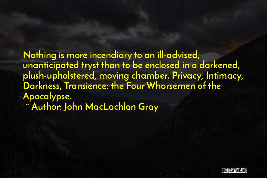 Indivisibility Examples Quotes By John MacLachlan Gray