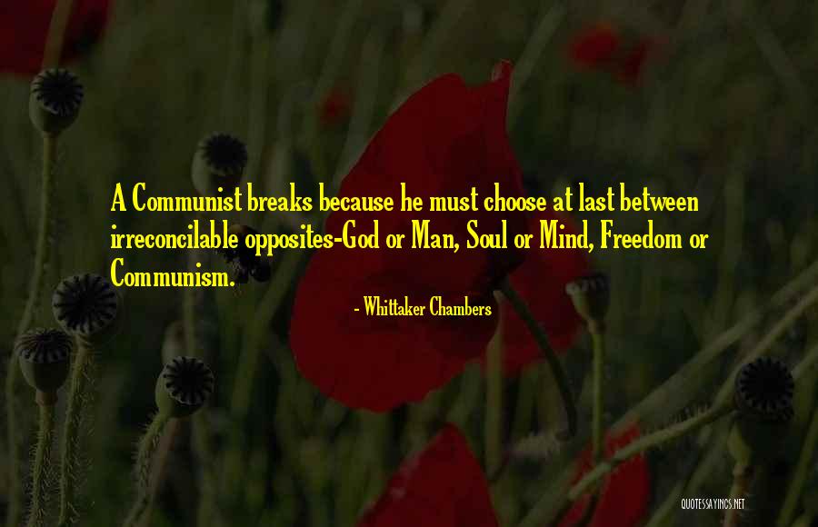 Indivisible Guide Quotes By Whittaker Chambers Indivisible Guide Quotes By Whittaker Chambers
