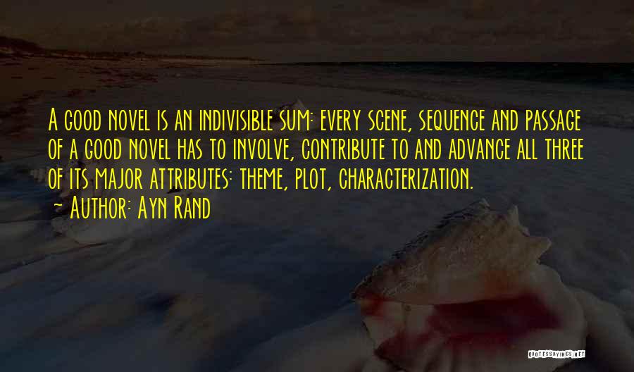 Indivisible Quotes By Ayn Rand