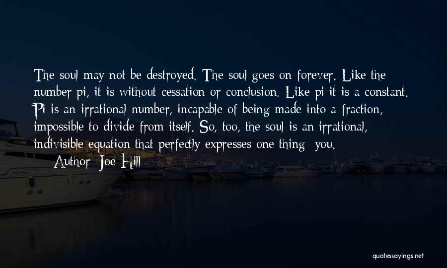 Indivisible Quotes By Joe Hill