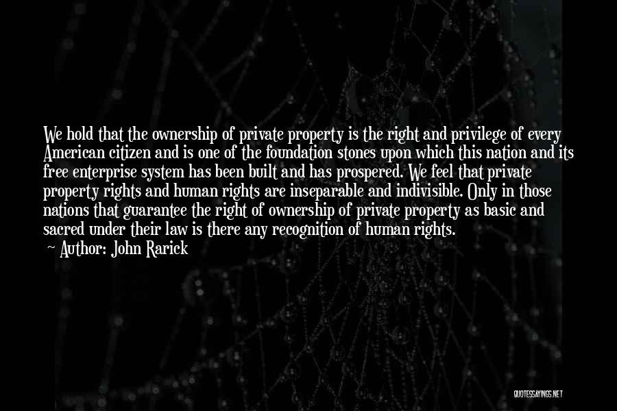 Indivisible Quotes By John Rarick