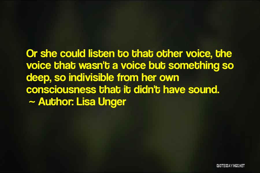 Indivisible Quotes By Lisa Unger